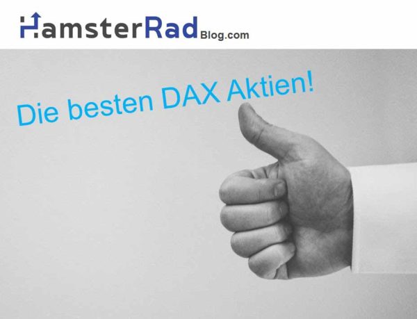 Die besten DAX Aktien in der Auswertung. Welche Aktien sind besonders hochwertig und welche sind besonders schlecht. Ich habe alle DAX Aktien durchleuchtet und die besten Aktien aufgelistet